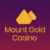 Mount Gold Casino